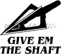 LVE Givem’ The Shaft Decal Black
